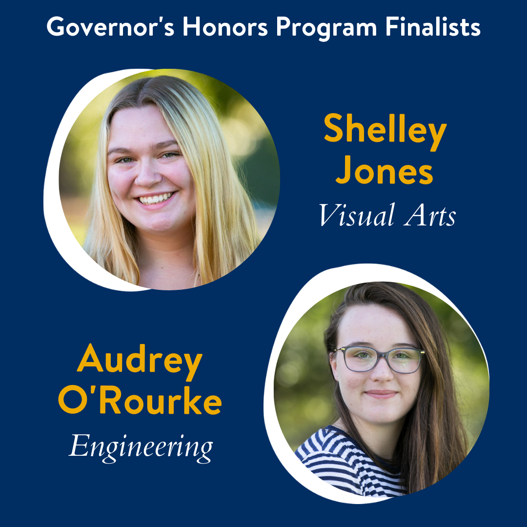 Two Students Named Governor’s Honors Program Finalists Post The