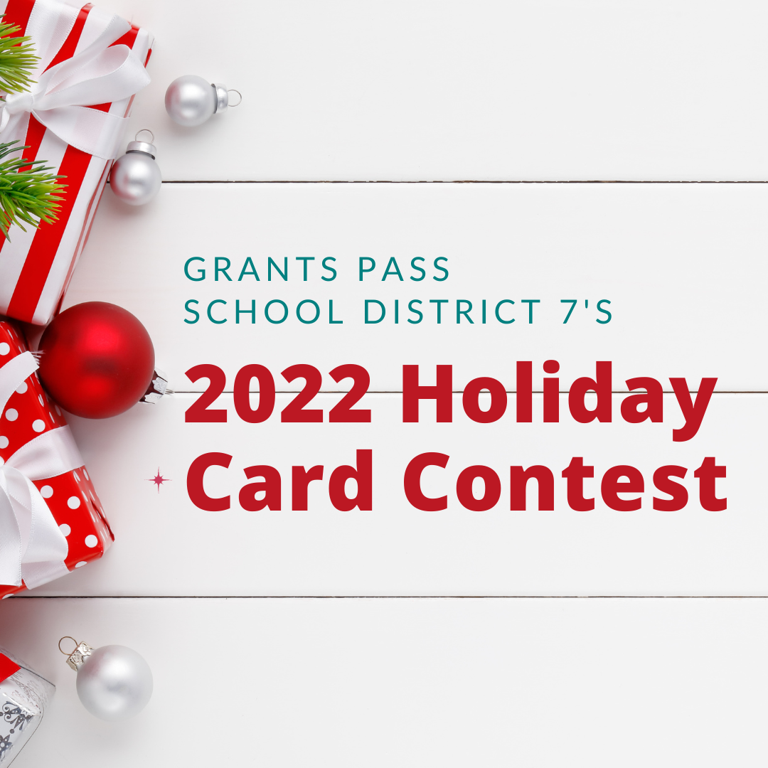 2022 Holiday Card Contest | Details - Grants Pass School District 7