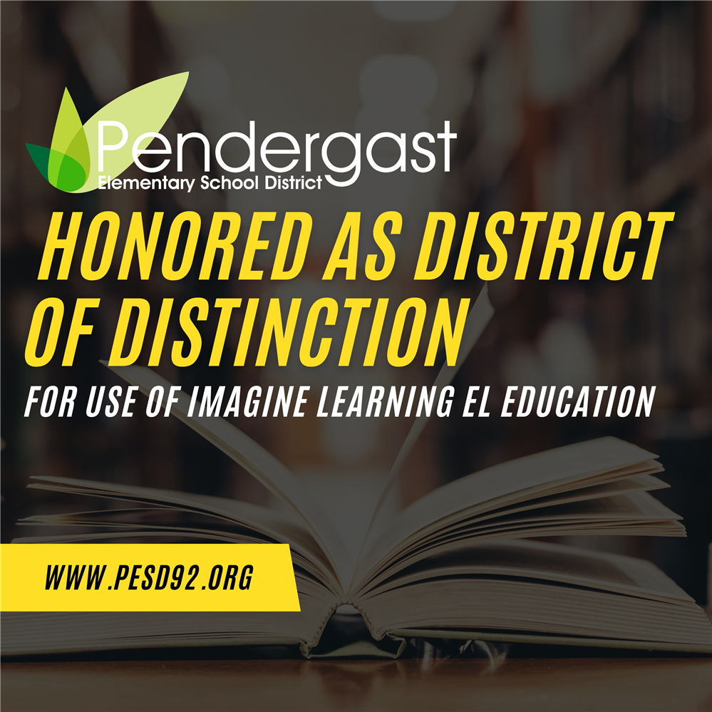 Pendergast District Honored as District of Distinction for Use of