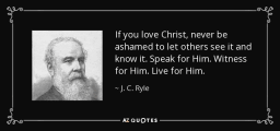Quote by JC Ryle
