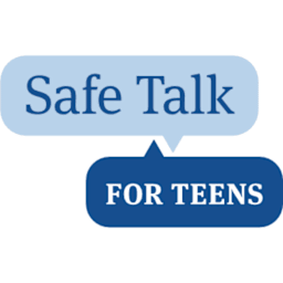 Safe Talk for Teens