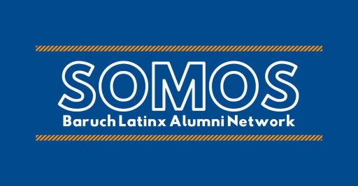 Somos Latinx Heritage Month Networking Event Baruch College Fund