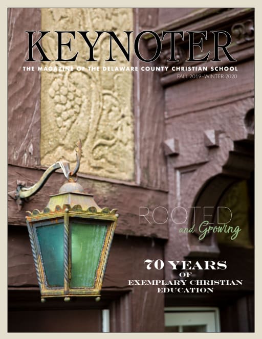 Keynoter Magazine Delaware County Christian School