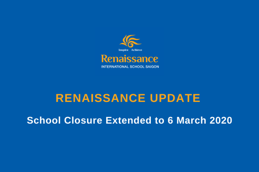 Renaissance Update - 29 February 2020 | School Closure Extended