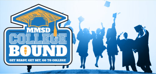 MMSD College Bound - Get Ready, get set, go to college