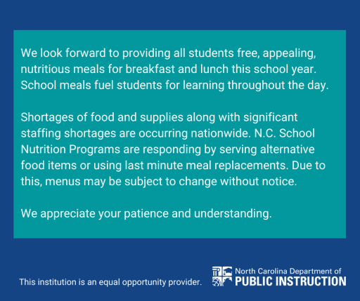 Breakfast/Lunch Menus May Change Without Notice Due to Shortages | News  Details Page