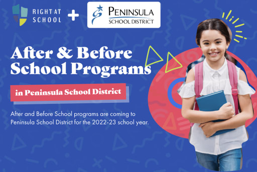 A graphic for Right At School and PSD. It says "After & Before School Programs in Peninsula School District"