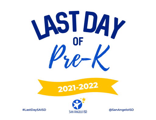 First page of the PDF file: LasttDayofSchoolSign2021-2022-PreK