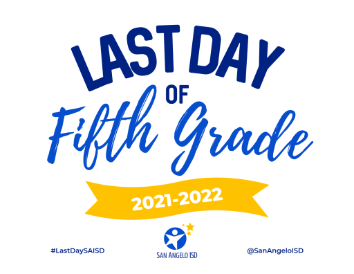 First page of the PDF file: LasttDayofSchoolSign2021-2022-5th