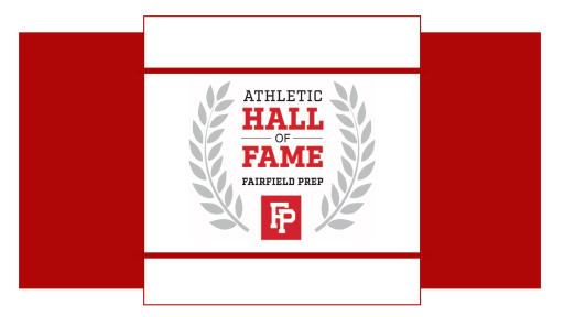 Athletic Hall of Fame - Fairfield Prep