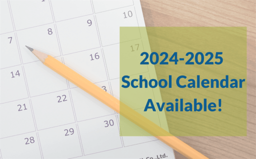 2024 - 2025 Calendar is Now Available | Details 2024 - 2025 Calendar is Now Available | Details