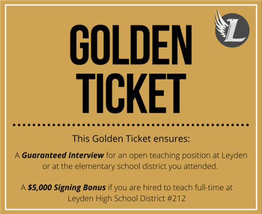 Golden Ticket - Teaching - Leyden High School District 212