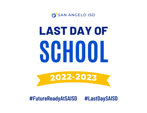 First page of the PDF file: LastDayofSchoolSigns2022-2023-Generic