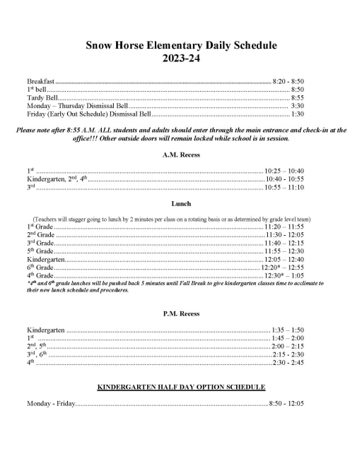 Bell Schedule - Snow Horse Elementary School