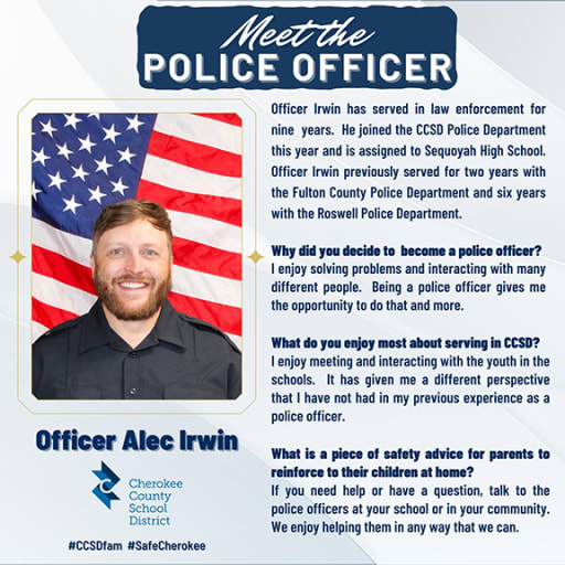 Meet the CCSD Police Officer: Officer Alec Irwin of Sequoyah HS! | Post  Detail