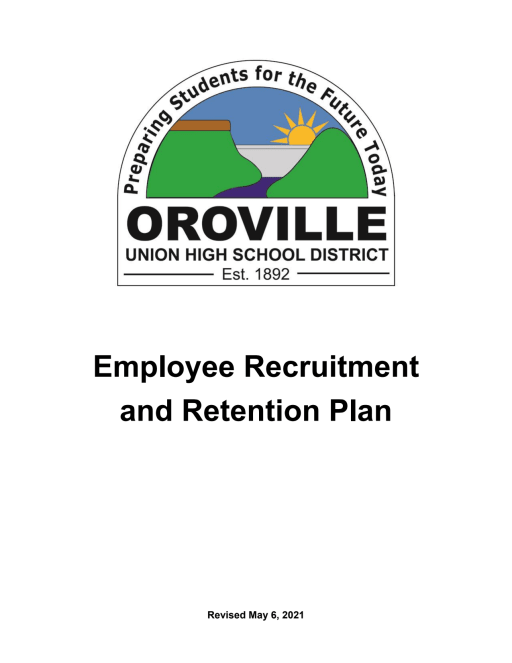 Employee Recruitment and Retention Plan - Oroville Union High 