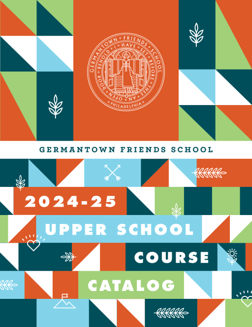 Upper School Curriculum | Philadelphia, PA | Germantown Friends