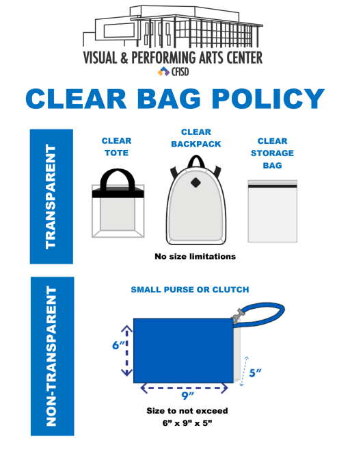 Clear Bag Policy Visual and Performing Arts Center
