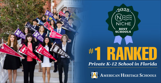 Ranked #1 School in Florida - American Heritage Schools, Broward 