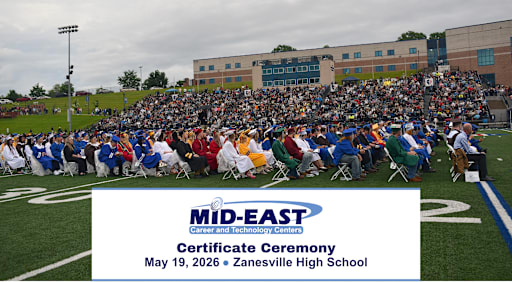 Certificate Ceremony - Mid-East Career and Technology Centers