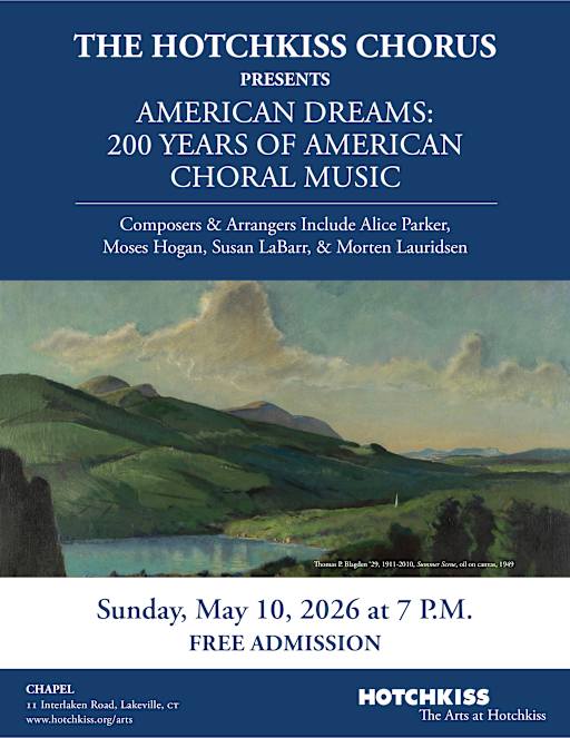 Hotchkiss Chorus Presents “American Dreams: 200 Years of American