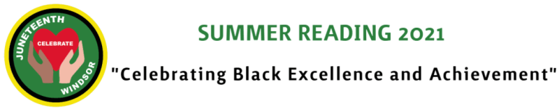 WHS Summer Reading Celebrating Black Excellence and Achievement