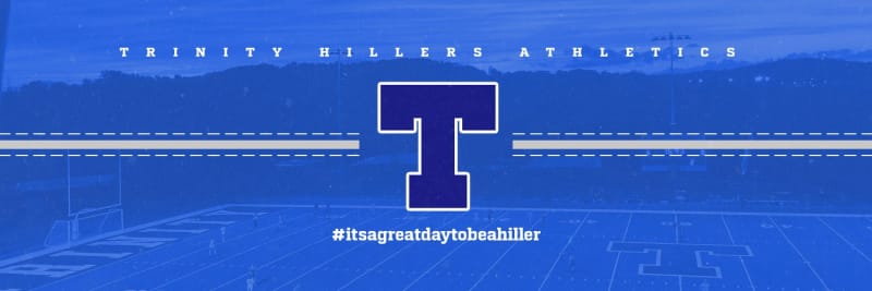Trinity Hiller Athletics with a Trinity T logo all blue, #its a great day to be a Hiller