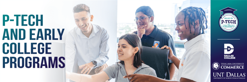 PTECH and Early College Programs - Building Futures Together