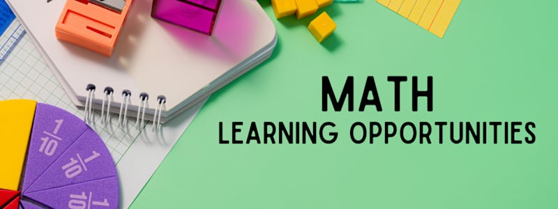 Math Learning Opportunities