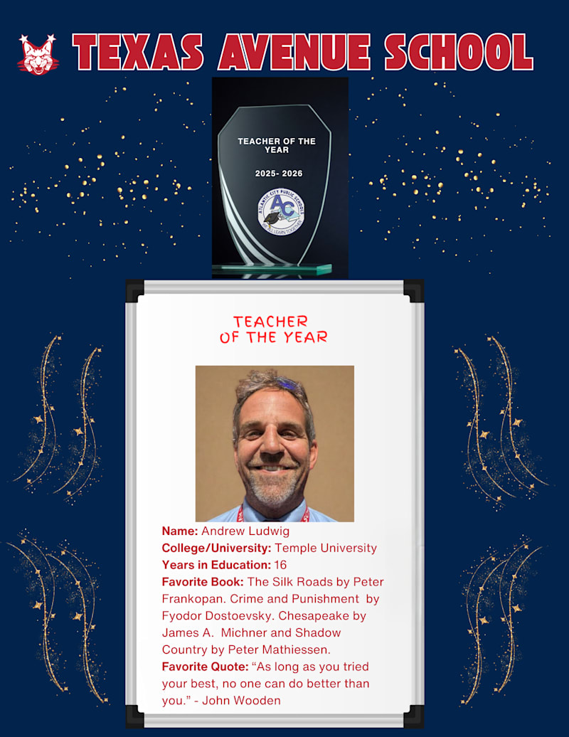       Texas Avenue School Teacher  of the Year showcasing honoree and fun facts..