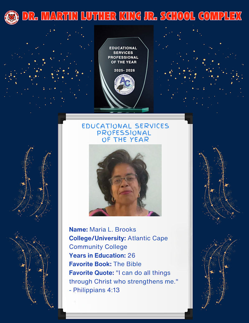 MLK Jr. School Complex ESP of the Year highlighting award recipient.
