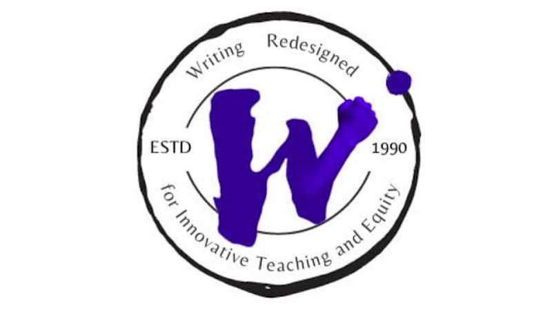 Stylized text saying Writing Redesigned for Innovative Teaching and Equity ESTD 1990