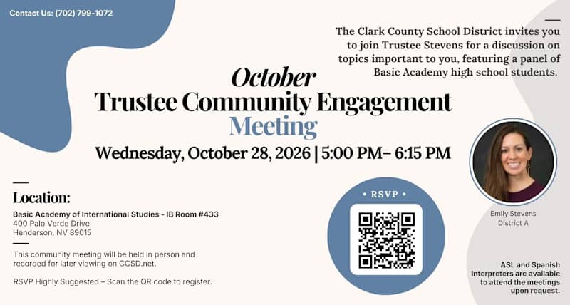 CCSD flyer for the October Trustee Community Engagement Meeting with Emily Stevens on Wednesday, Oct. 28, 2026, from 5 to 6:15 p.m. at Basic Academy in Henderson