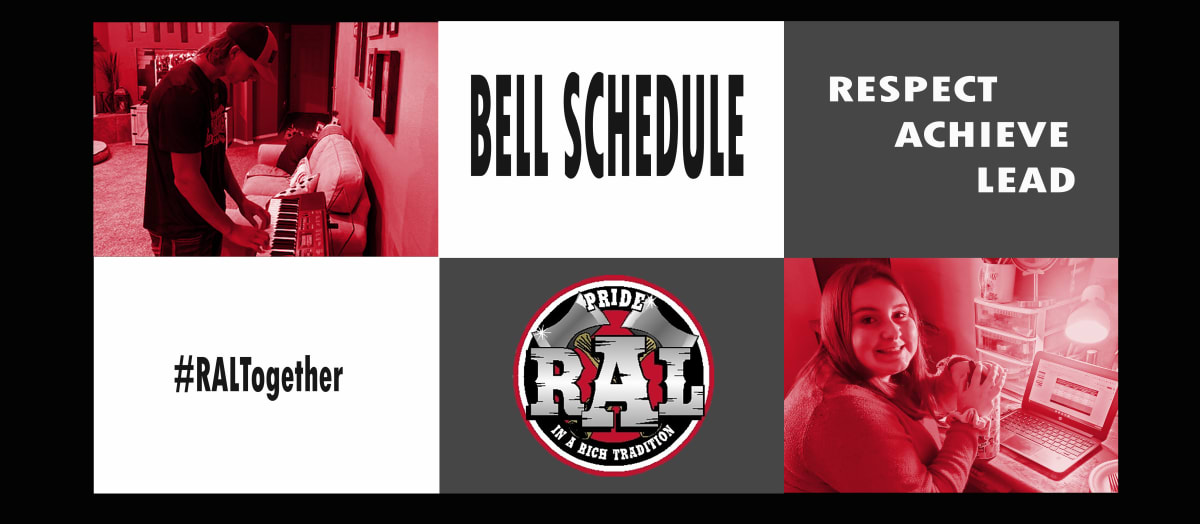 Bell Schedule - R.A. Long High School