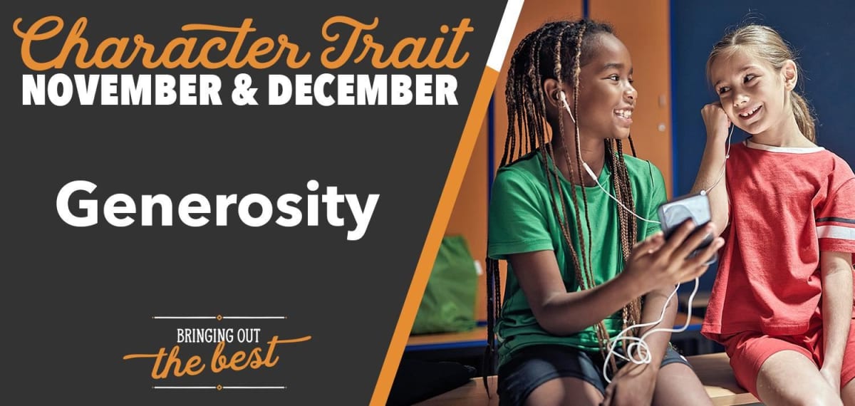 character trait for november and december is generosity