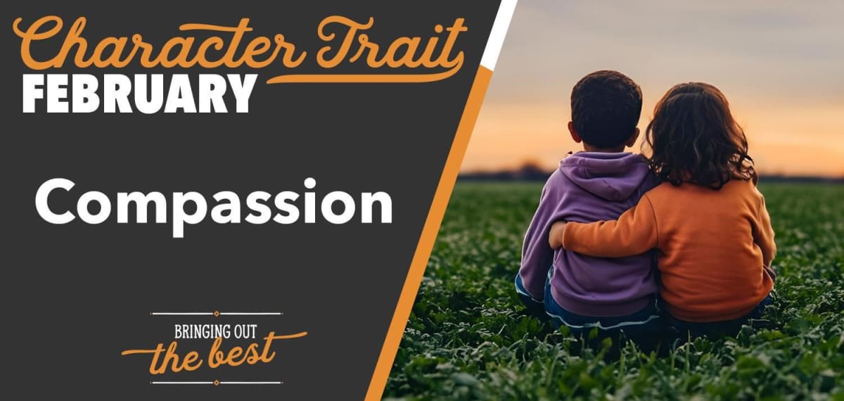 character trait for february is compassion