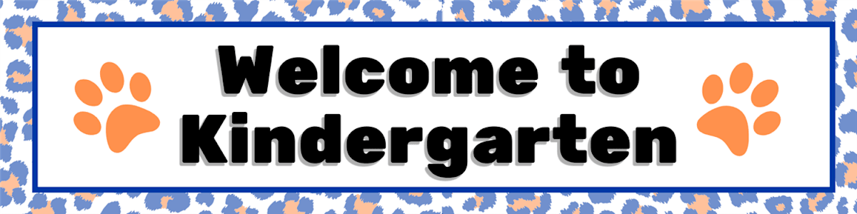 Welcome to Kindergarten!
