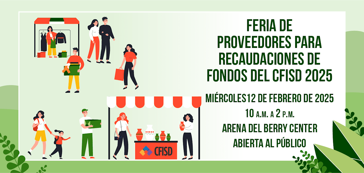 CFISD 2025 Recaudación de Fondos Feria de Vendedores es 12 de febrero de 10 a.m. a 2 p.m. en el centro de Berry