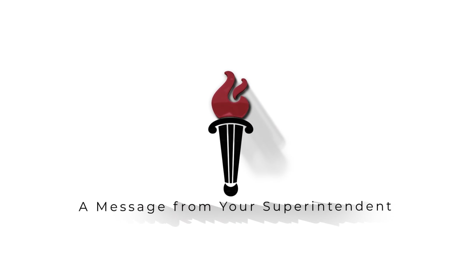 A Message from Your Superintendent