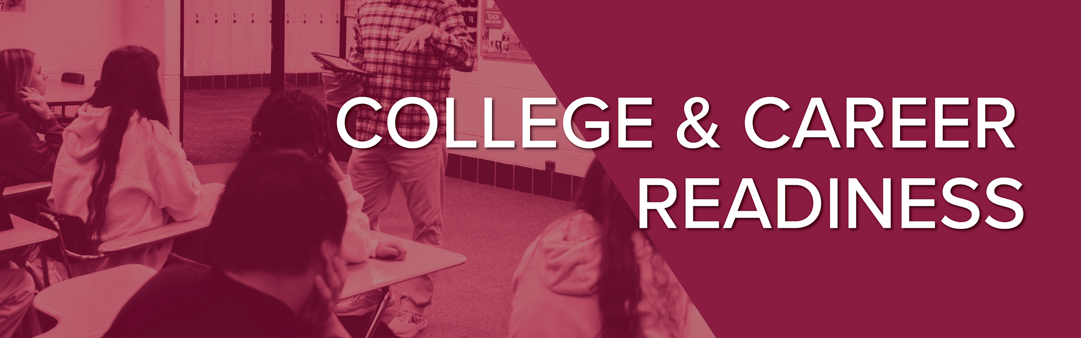 College and Career Readiness