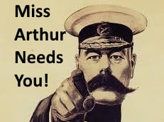 Miss Arthur Needs You
