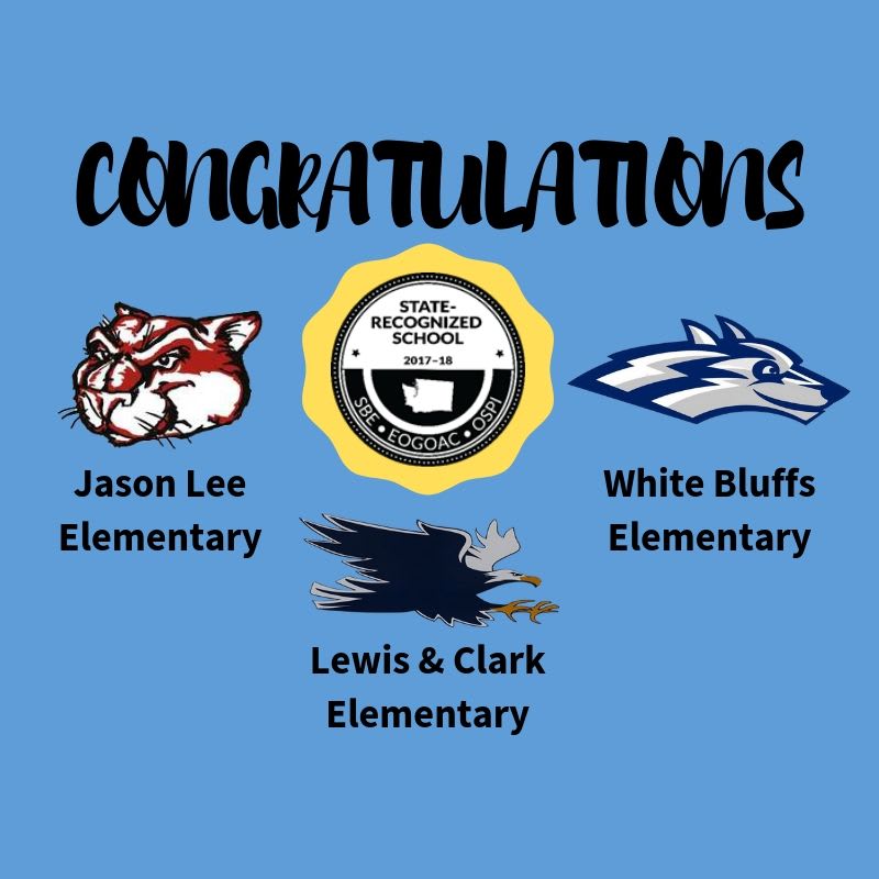 Jason Lee, Lewis & Clark and White Bluffs named State-Recognized Schools.