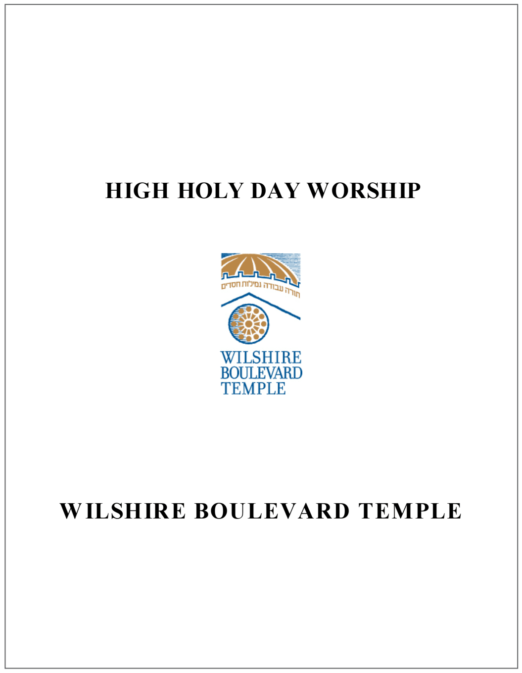 High Holy Days Prayerbook - Wilshire Boulevard Temple