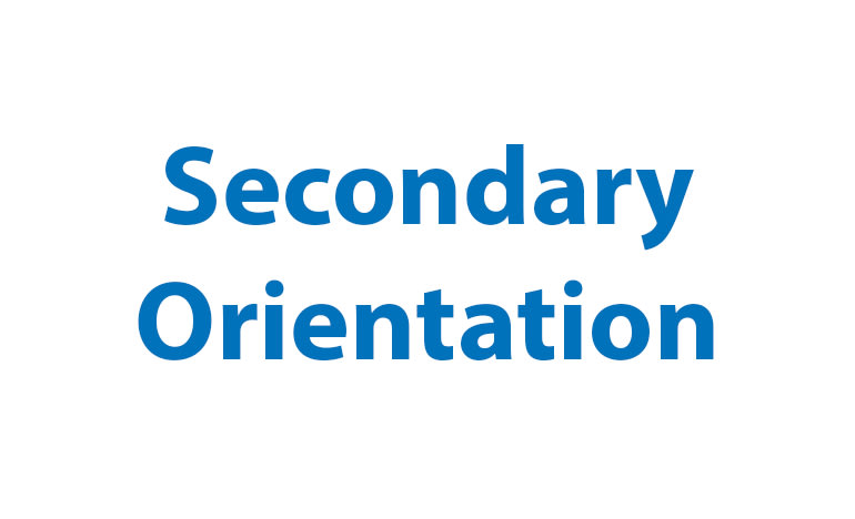 Secondary Orientation