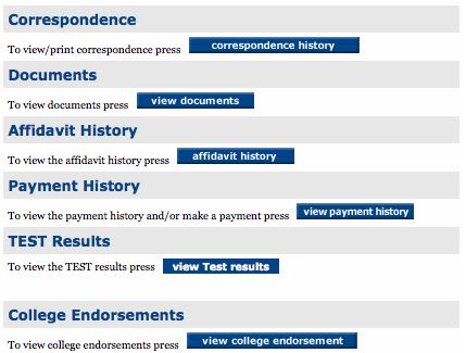 A digital interface displays a list of options for viewing correspondence, documents, affidavit history, payment history, test results, and college endorsements, each with a corresponding button.