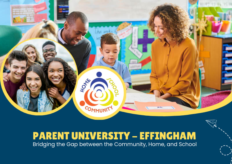 Parent University - Effingham; Bridging the gap between the community, home, and school