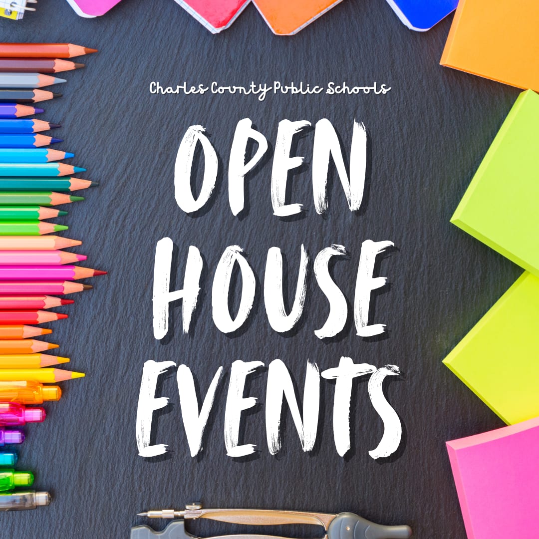 Charles Co. - School plans open house events for 2025-2026 school year ...