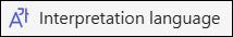 Interpretation language button