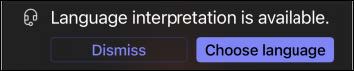 Screenshot: Language interpretation is available. Dismiss or choose language.