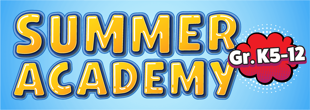 Summer Academy Grades k5-12
